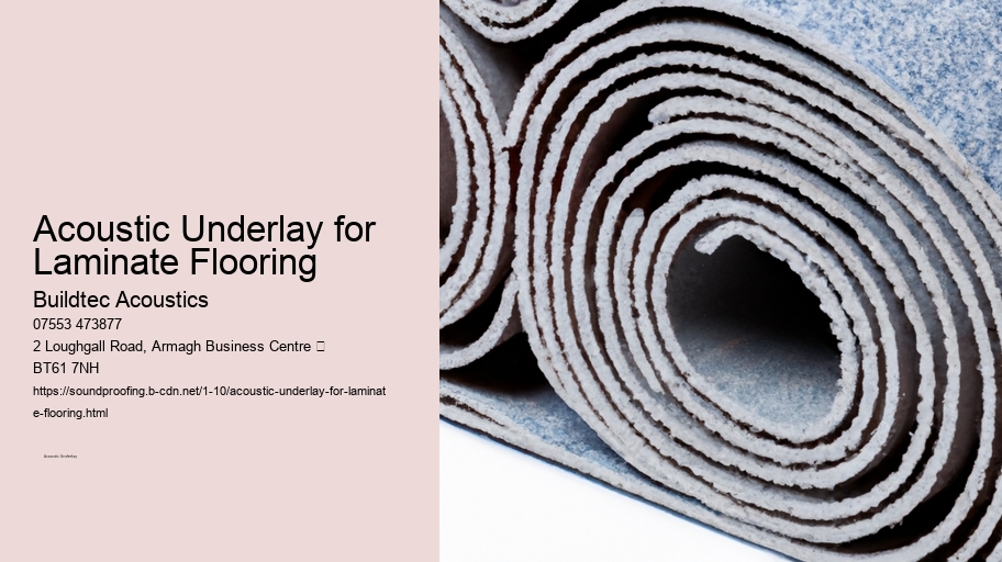 Acoustic Underlay for Laminate Flooring