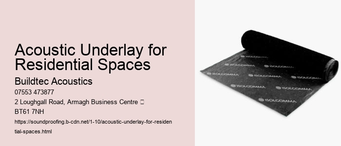 Benefits of Acoustic Underlays in Apartments