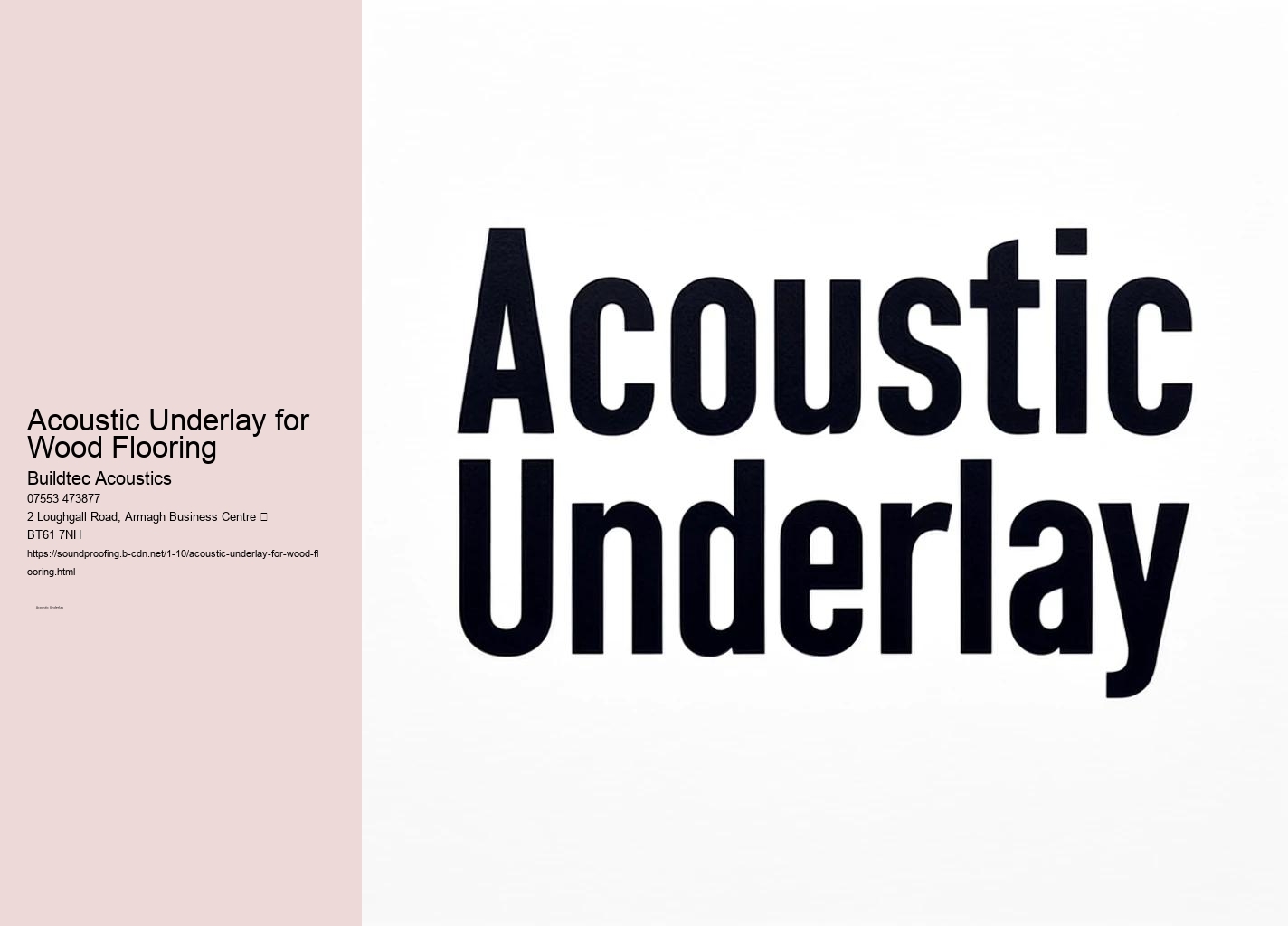 Improving Room Acoustics with Acoustic Underlays