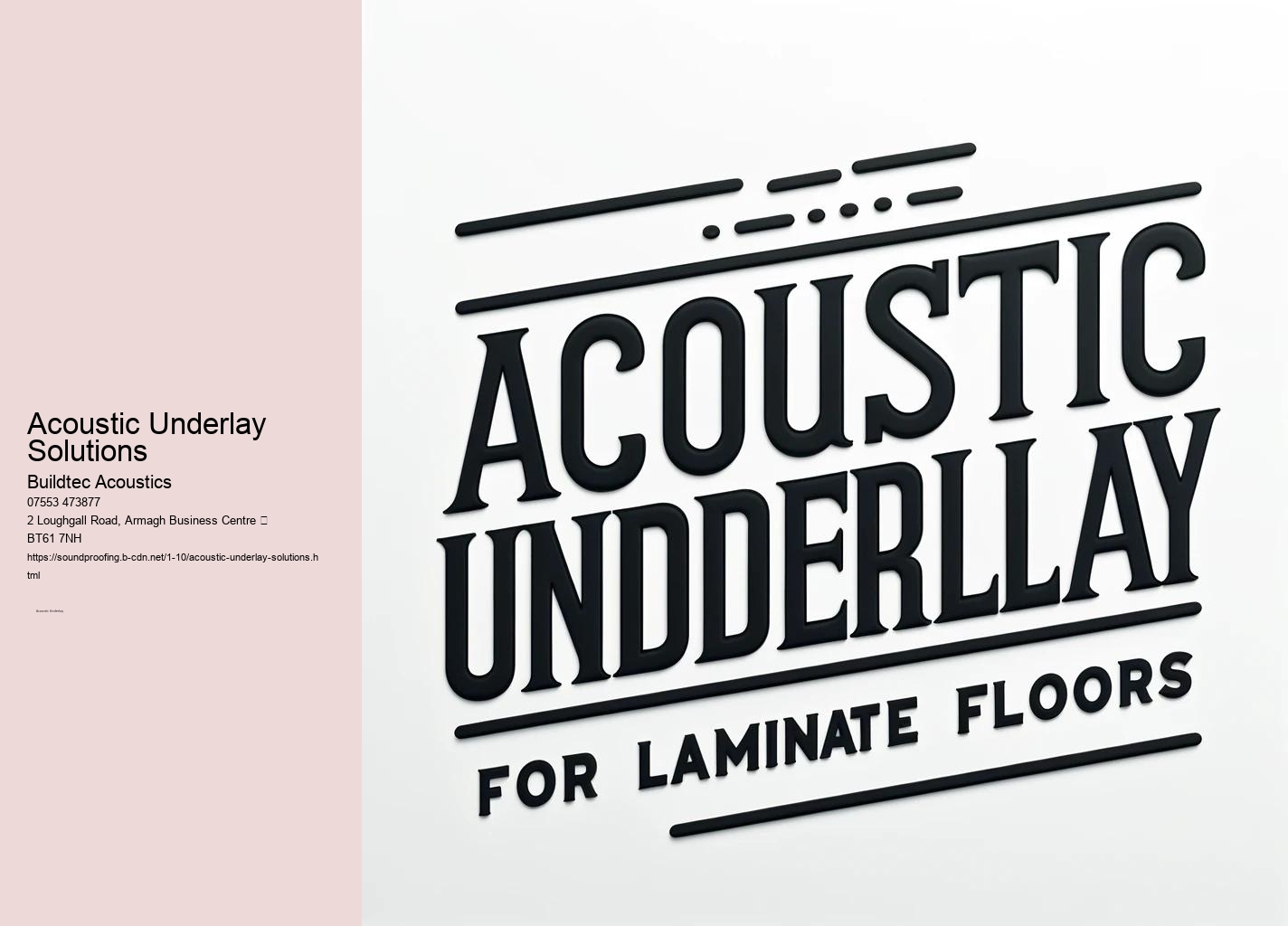 Common Myths About Acoustic Underlays