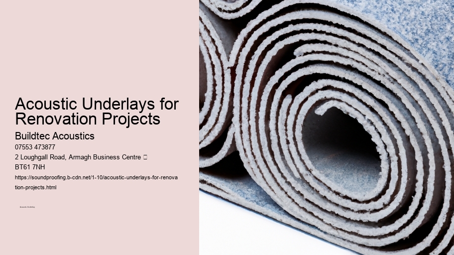 Acoustic Underlays for Renovation Projects